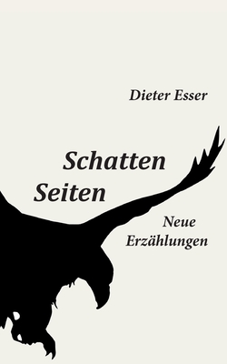 Bild des Verkufers fr Schatten Seiten: Neue Erz�hlungen (Paperback or Softback) zum Verkauf von BargainBookStores