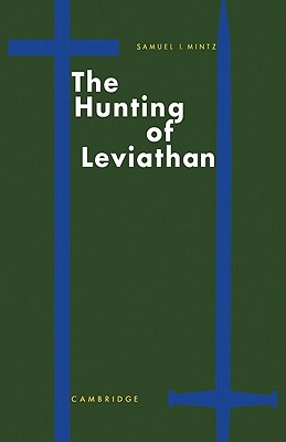 Bild des Verkufers fr The Hunting of Leviathan: Seventeenth-Century Reactions to the Materialism and Moral Philosophy of Thomas Hobbes (Paperback or Softback) zum Verkauf von BargainBookStores