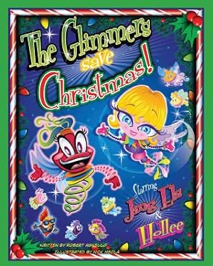Bild des Verkufers fr The Glimmers Save Christmas (Paperback or Softback) zum Verkauf von BargainBookStores