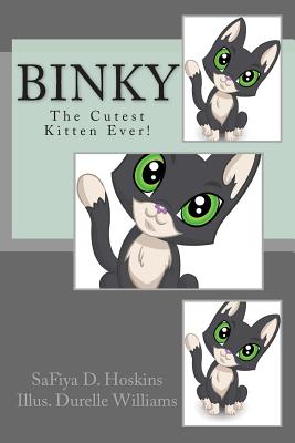 Seller image for Binky: The Cutest Kitten Ever! (Paperback or Softback) for sale by BargainBookStores