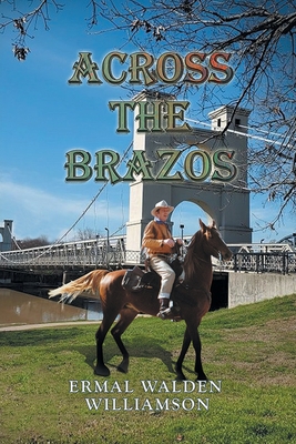 Seller image for Across the Brazos (Paperback or Softback) for sale by BargainBookStores