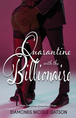Seller image for Quarantine with the Billionaire (Paperback or Softback) for sale by BargainBookStores