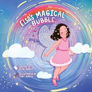 Seller image for Elsa's Magical Bubble (Paperback or Softback) for sale by BargainBookStores