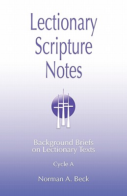 Bild des Verkufers fr Lectionary Scripture Notes, Cycle A (Paperback or Softback) zum Verkauf von BargainBookStores