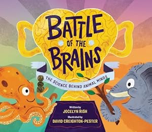 Immagine del venditore per Battle of the Brains: The Science Behind Animal Minds (Hardback or Cased Book) venduto da BargainBookStores