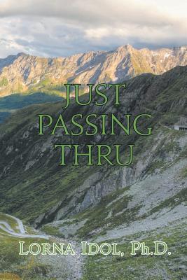 Imagen del vendedor de Just Passing Thru (Paperback or Softback) a la venta por BargainBookStores