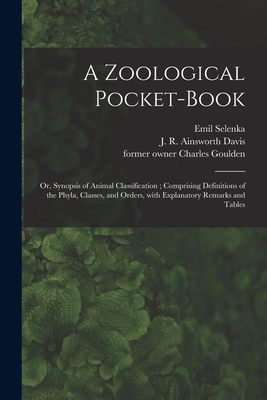 Seller image for A Zoological Pocket-book [electronic Resource]: or, Synopsis of Animal Classification; Comprising Definitions of the Phyla, Classes, and Orders, With (Paperback or Softback) for sale by BargainBookStores