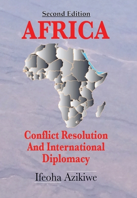 Immagine del venditore per Africa: Conflict Resolution and International Diplomacy (Second Edition) (Hardback or Cased Book) venduto da BargainBookStores