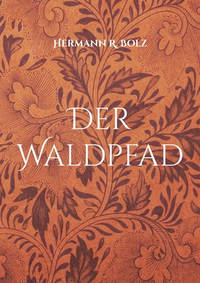 Seller image for Der Waldpfad (Paperback or Softback) for sale by BargainBookStores