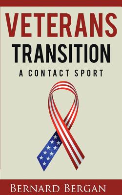 Seller image for Veterans Transition: A Contact Sport (Paperback or Softback) for sale by BargainBookStores