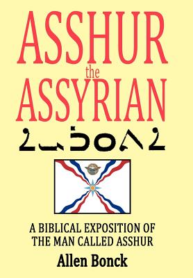 Seller image for ASSHUR the ASSYRIAN (Hardback or Cased Book) for sale by BargainBookStores