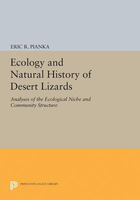 Seller image for Ecology and Natural History of Desert Lizards: Analyses of the Ecological Niche and Community Structure (Paperback or Softback) for sale by BargainBookStores