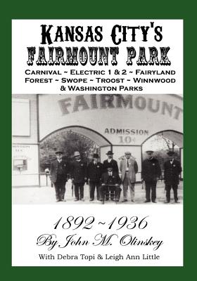 Imagen del vendedor de Kansas City's Fairmount Park (Paperback or Softback) a la venta por BargainBookStores