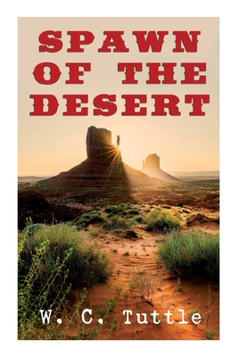 Seller image for Spawn of the Desert: A Western Adventure (Paperback or Softback) for sale by BargainBookStores