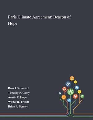 Imagen del vendedor de Paris Climate Agreement: Beacon of Hope (Paperback or Softback) a la venta por BargainBookStores