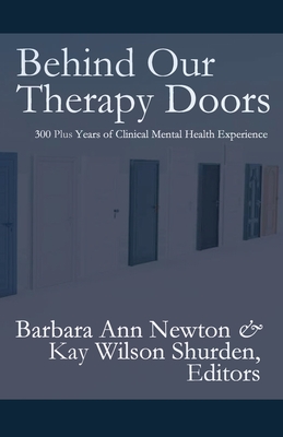 Bild des Verkufers fr Behind Our Therapy Doors (Paperback or Softback) zum Verkauf von BargainBookStores