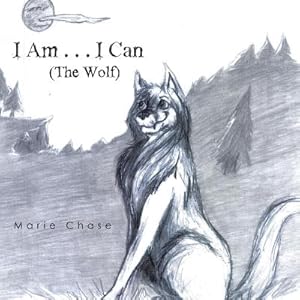 Seller image for I Am . . . I Can: The Wolf (Paperback or Softback) for sale by BargainBookStores