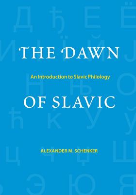 Immagine del venditore per The Dawn of Slavic: An Introduction to Slavic Philology (Paperback or Softback) venduto da BargainBookStores