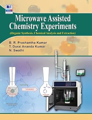 Seller image for Microwave Assisted Chemistry Experiments: (Organic, Synthesis, Chemical Analysis and Extraction) (Hardback or Cased Book) for sale by BargainBookStores