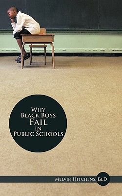 Seller image for Why Black Boys Fail in Public Schools (Paperback or Softback) for sale by BargainBookStores