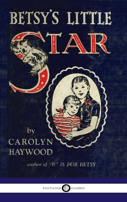 Bild des Verkufers fr Betsy's Little Star (Hardback or Cased Book) zum Verkauf von BargainBookStores