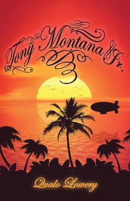 Seller image for Tony Montana Jr.: Saga of A Son (Paperback or Softback) for sale by BargainBookStores
