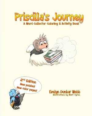 Imagen del vendedor de Priscilla's Journey: A Word Collector Coloring & Activity Book (Paperback or Softback) a la venta por BargainBookStores