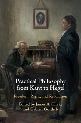 Imagen del vendedor de Practical Philosophy from Kant to Hegel (Paperback or Softback) a la venta por BargainBookStores
