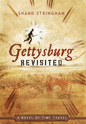 Seller image for Gettysburg Revisited: A Novel of Time Travel (Hardback or Cased Book) for sale by BargainBookStores