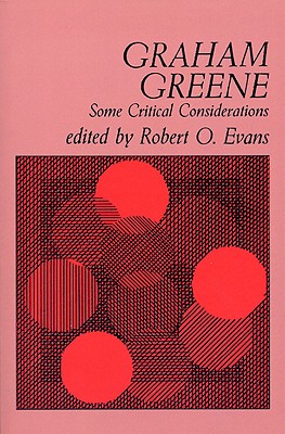 Immagine del venditore per Graham Greene: Some Critical Considerations (Paperback or Softback) venduto da BargainBookStores