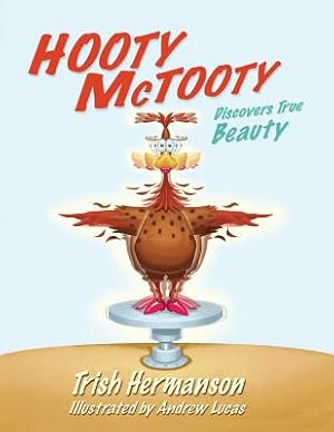Immagine del venditore per Hooty McTooty Discovers True Beauty (Paperback or Softback) venduto da BargainBookStores