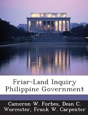 Seller image for Friar-Land Inquiry Philippine Government (Paperback or Softback) for sale by BargainBookStores