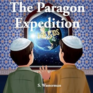 Immagine del venditore per The Paragon Expedition for Kids (Paperback or Softback) venduto da BargainBookStores