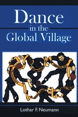 Immagine del venditore per Dance in the Global Village (Paperback or Softback) venduto da BargainBookStores