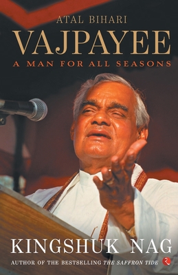Imagen del vendedor de Atal Bihari Vajpayee A Man For All Seasons (Paperback or Softback) a la venta por BargainBookStores