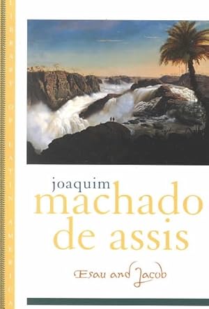 Image du vendeur pour Esau and Jacob : A Novel mis en vente par GreatBookPrices