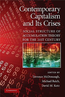 Seller image for Contemporary Capitalism and Its Crises: Social Structure of Accumulation Theory for the 21st Century (Paperback or Softback) for sale by BargainBookStores