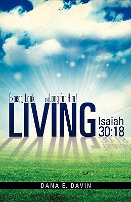 Seller image for Living Isaiah 30: 18 (Paperback or Softback) for sale by BargainBookStores