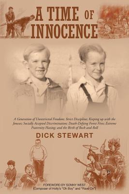 Seller image for A Time of Innocence: A Generation of Unrestricted Freedom; Strict Discipline; Keeping up with the Joneses; Socially. (Paperback or Softback) for sale by BargainBookStores