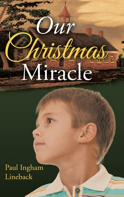 Seller image for Our Christmas Miracle (Hardback or Cased Book) for sale by BargainBookStores