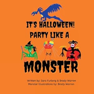 Seller image for It's Halloween, Party like a Monster! (Paperback or Softback) for sale by BargainBookStores