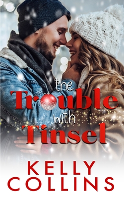 Image du vendeur pour The Trouble With Tinsel: A Small Town Christmas Novel (Paperback or Softback) mis en vente par BargainBookStores
