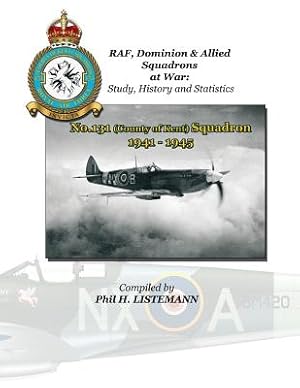 Bild des Verkufers fr No.131 (County of Kent) Squadron 1941 - 1945 (Paperback or Softback) zum Verkauf von BargainBookStores