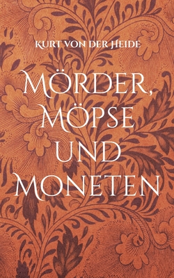Image du vendeur pour M�rder, M�pse und Moneten: Band I (Paperback or Softback) mis en vente par BargainBookStores