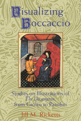 Seller image for Visualizing Boccaccio: Studies on Illustrations of the Decameron, from Giotto to Pasolini (Paperback or Softback) for sale by BargainBookStores