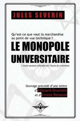 Seller image for Le monopole universitaire (Paperback or Softback) for sale by BargainBookStores