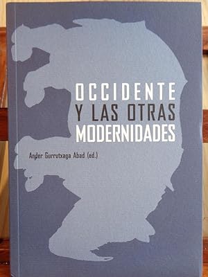 Seller image for OCCIDENTE Y LAS OTRAS MODERNIDADES for sale by LIBRERA ROBESPIERRE