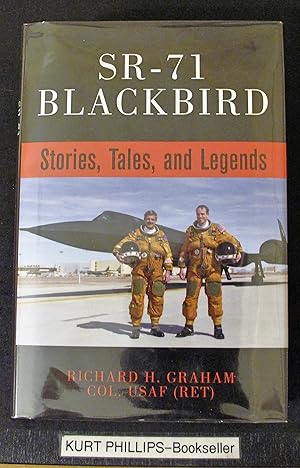 SR-71 Blackbird: Stories, Tales, and Legends