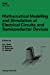 Image du vendeur pour Mathematical Modelling and Simulation of Electrical Circuits and Semiconductor Devices: Proceedings of a Conference held at the Mathematisches . Series of Numerical Mathematics) [Hardcover ] mis en vente par booksXpress