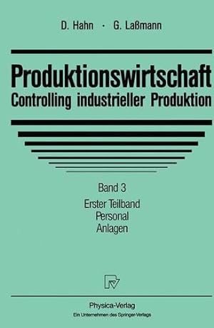 Seller image for Produktionswirtschaft - Controlling industrieller Produktion: Band 3/1: Personal. Anlagen (German Edition) [Hardcover ] for sale by booksXpress